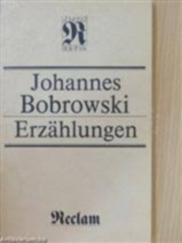 Johannes Bobrowski - Erz�hlungen