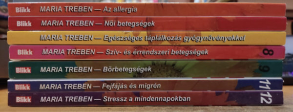 Maria Treben - 7 db Blikk + Maria Treben: Az allergia + N�i betegs�gek + Eg�szs�ges t�pl�lkoz�s gy�gyn�v�nyekkel + Sz�v- �s �rrendszeri betegs�gek + B�rbetegs�gek + Fejf�j�s �s migr�n + Stressz a mindennapokban