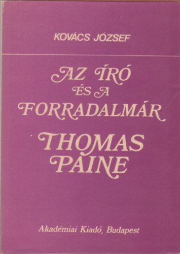 Dr. Kov�cs J�zsef - Az �r� �s a forradalm�r