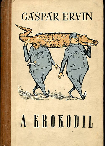 Gáspár Ervin - A krokodil