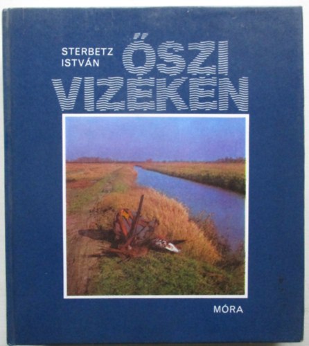 Sterbetz Istvn - szi vizeken