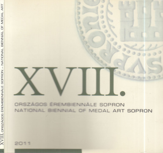 XVIII. Országos Érembiennále Sopron