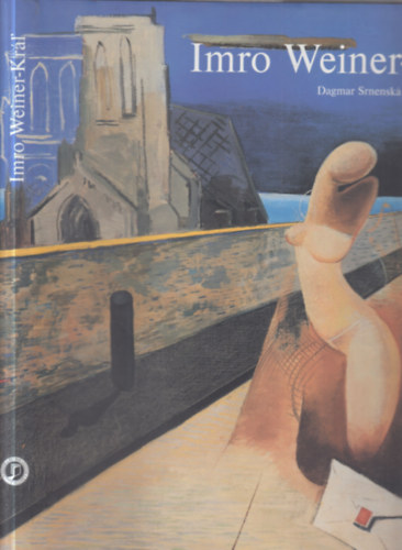 Alma M�nzov� Dagmar Srnensk� - Imro Weiner-Kr�l (szlov�k nyelv� album, n�met nyelv� kieg�sz�t� f�zettel)