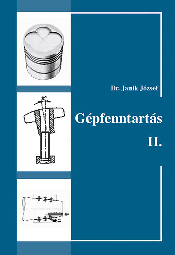 Dr. Janik Jzsef - Gpfenntarts II.