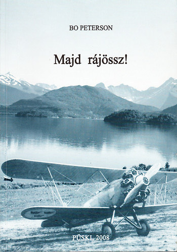 Bo Peterson - Majd r�j�ssz!