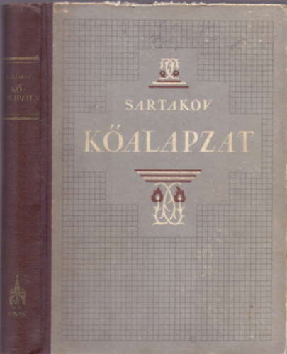 Szergej Sartakov - Kőalapzat (Elbeszélések)