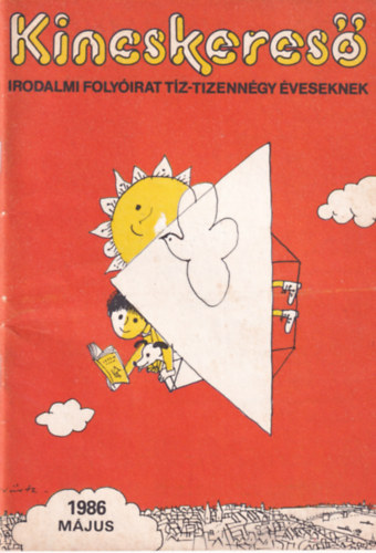 Grezsa Ferenc - Kincskeres irodalmi folyirat tz-tizenngy veseknek 1986 mjus