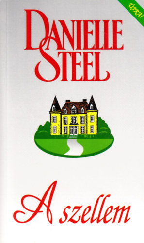 Danielle Steel - A szellem