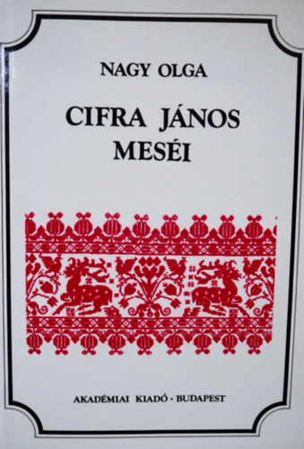 Nagy Olga - Cifra J�nos Mes�i