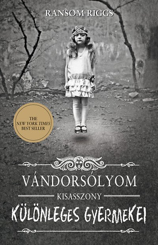 Ransom Riggs - V�ndors�lyom kisasszony k�l�nleges gyermekei