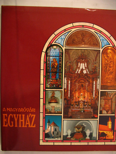 Thullner István - A magyaróvári egyház