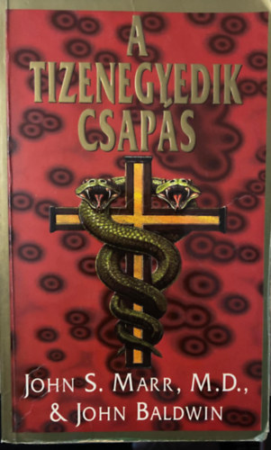 John Baldwin, Szerk.: Dr. M�nz Andr�s; Laux J�zsef, Ford.: Szab� Ervin John S. Marr - A tizenegyedik csap�s (Kalandreg�ny)