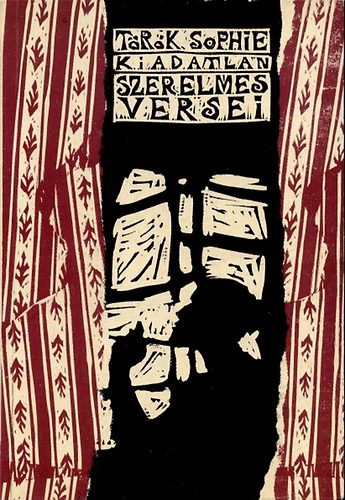 Török Sophie - Török Sophie kiadatlan szerelmes versei