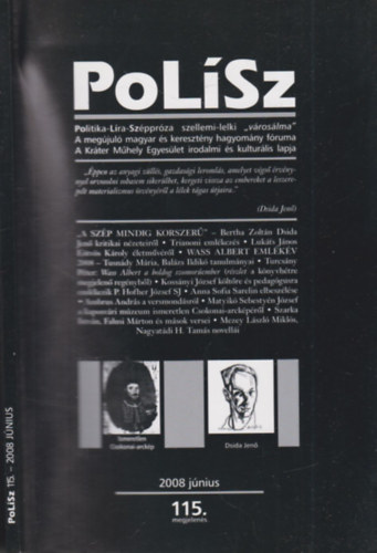 Turcs�ny P�ter  (f�szerk.) - Pol�sz 2008. j�nius (Politika, l�ra, sz�ppr�za)