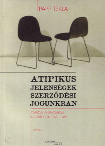 Papp Tekla - Atipikus szerződések
