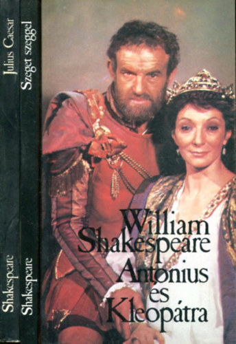 William Shakespeare - 3 db Shakespeare kötet: Antonius és Cleopátra - Szeget szeggel - Juéius Caesar
