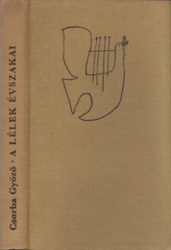 Csorba Győző - A lélek évszakai (a szerző autográf levelével)