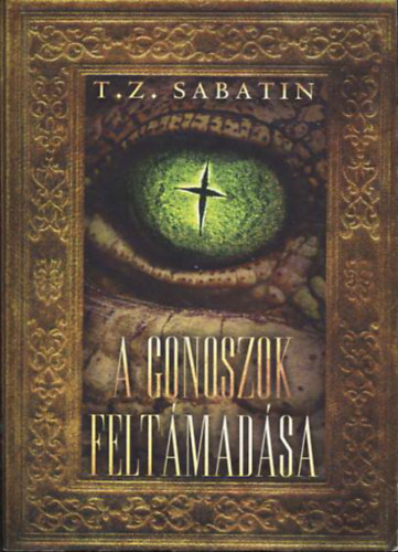 T. Z. Sabatin - A gonoszok felt�mad�sa