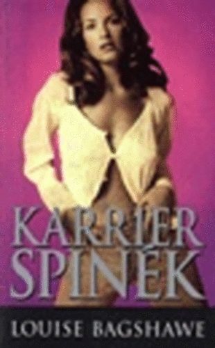Louise Bagshawe - Karrier spin�k