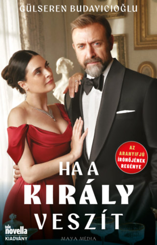 Gülseren Budayicioglu - Ha a Király veszít