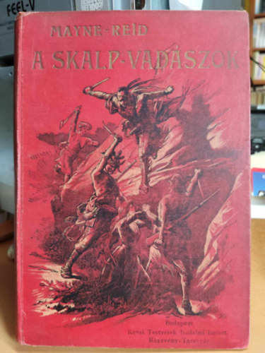 Meyne-Reid - A skalp-vadászok