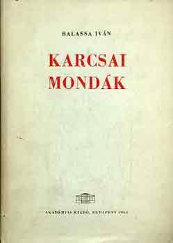 Balassa Ivn - Karcsai mondk