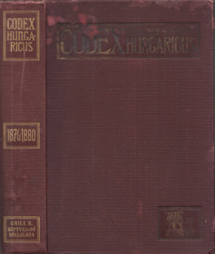 Lnyi Mrton dr. - 1876-1880. vi trvnycikkek - Magyar trvnyek - Codex hungaricus
