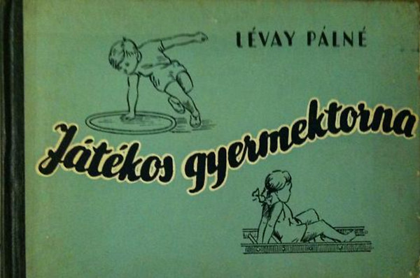 Lvay Pln - Jtkos gyermektorna