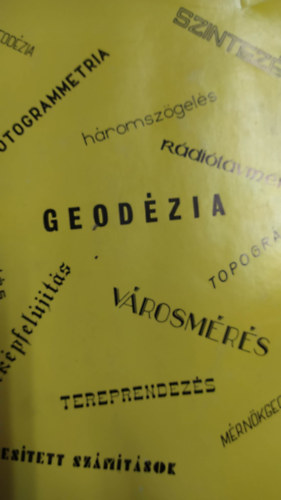 Raum Frigyes  (szerk.) - T�j�koztat� a Budapesti Geod�ziai �s T�rk�p�szeti V�llalat �jabb kelet� tudom�nyos kutat� �s m�szaki fejleszt�si munk�latair�l