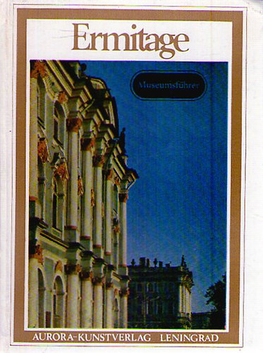 Ermitage - Museumsf�hrer