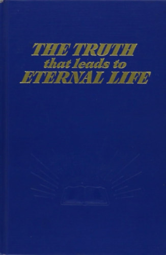 The Truth That Leads to Eternal Life