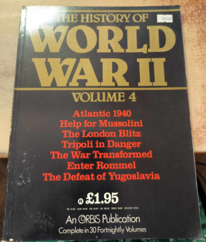 The History of World War II. Volume 4.