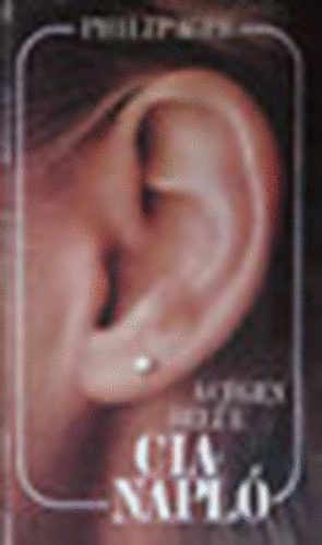 Philip Agee - Cia-napl� (A c�gen bel�l)