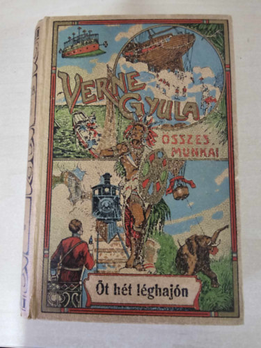 Verne Gyula - �t h�t l�ghaj�n