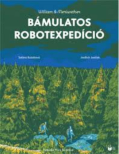 Tana Rubov - Bmulatos robotexpedci