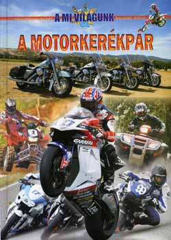 Benedek Attila - A motorkerkpr