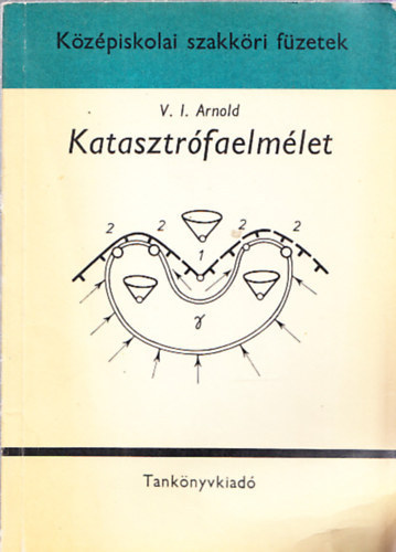 V.  I. Arnold - Katasztr�faelm�let