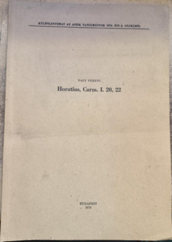 Nagy Ferenc - Horatius, Carm. I. 20, 22