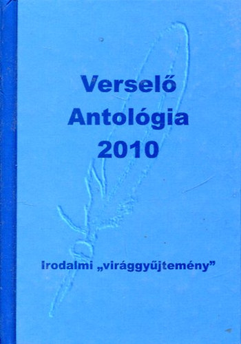 Kom�romi J�nos - Versel� antol�gia 2010