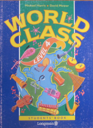 Michael Harris - David Mower - World Class Level 4. Student's Book + World Class Level 4. Activity Book