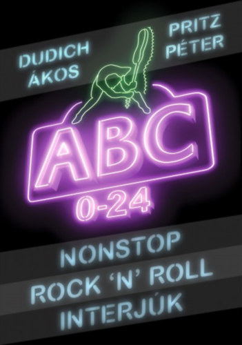 Dudich �kos; Pritz P�ter - Nonstop Rock'n'Roll interj�k - ABC 0-24