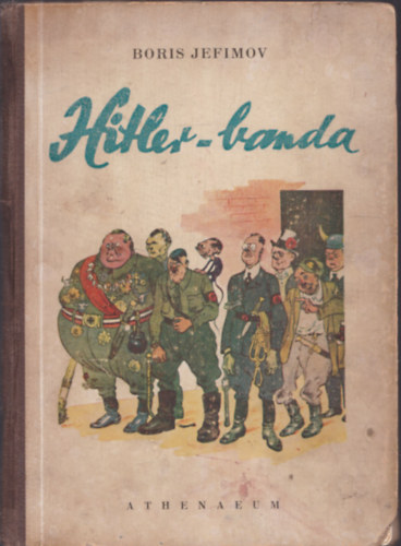 Boris Jefimov - Hitler-banda
