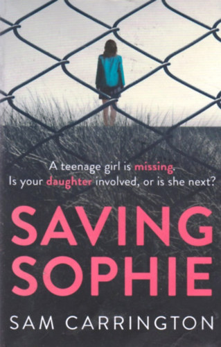 Sam Carrington - Saving Sophie