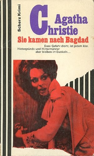 Agatha Christie - Sie kamen nach Bagdad