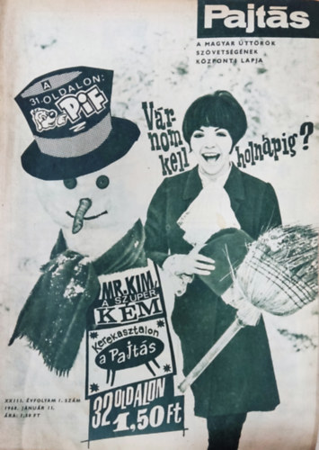 Vasv�ri Ferenc  (szerk.) - Pajt�s XXIII. �vfolyam 1. sz�m (1968)