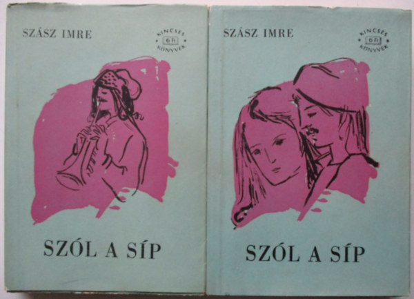Szsz Imre - Szl a sp I-II.