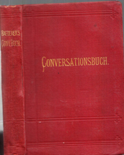 Conversationsbuch f�r Reisende in vier Sprachen (Baedeker's)