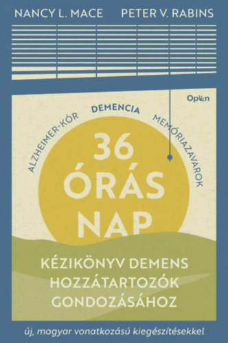 Nancy L. Mace, Peter V. Rabins - 36 órás nap