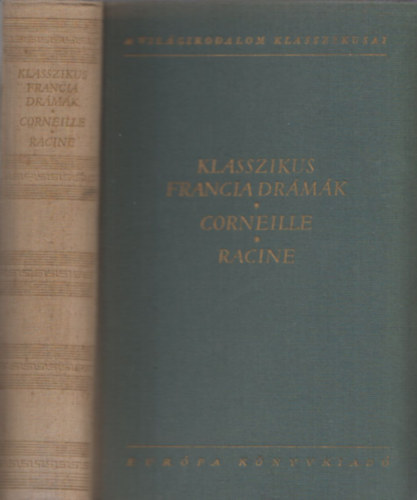 Klasszikus francia drámák (Corneille-Racine)