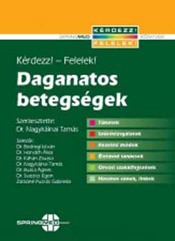 Dr. Nagyklnai Tams  (szerkesztette) - Daganatos betegsgek
